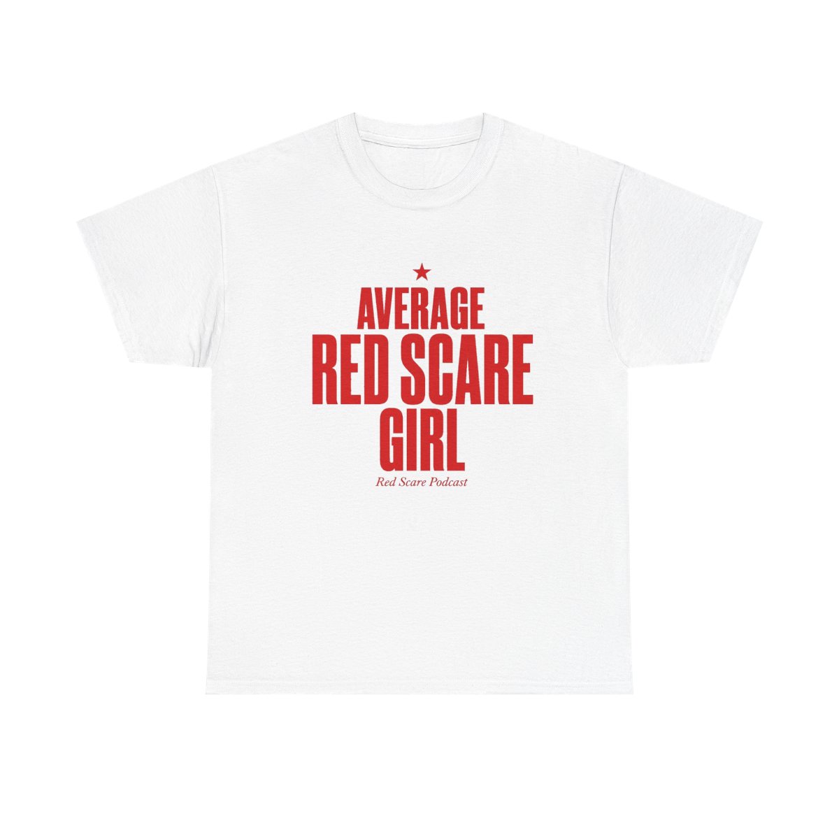 Red Scare "Average Red Scare Girl" Unisex Tee