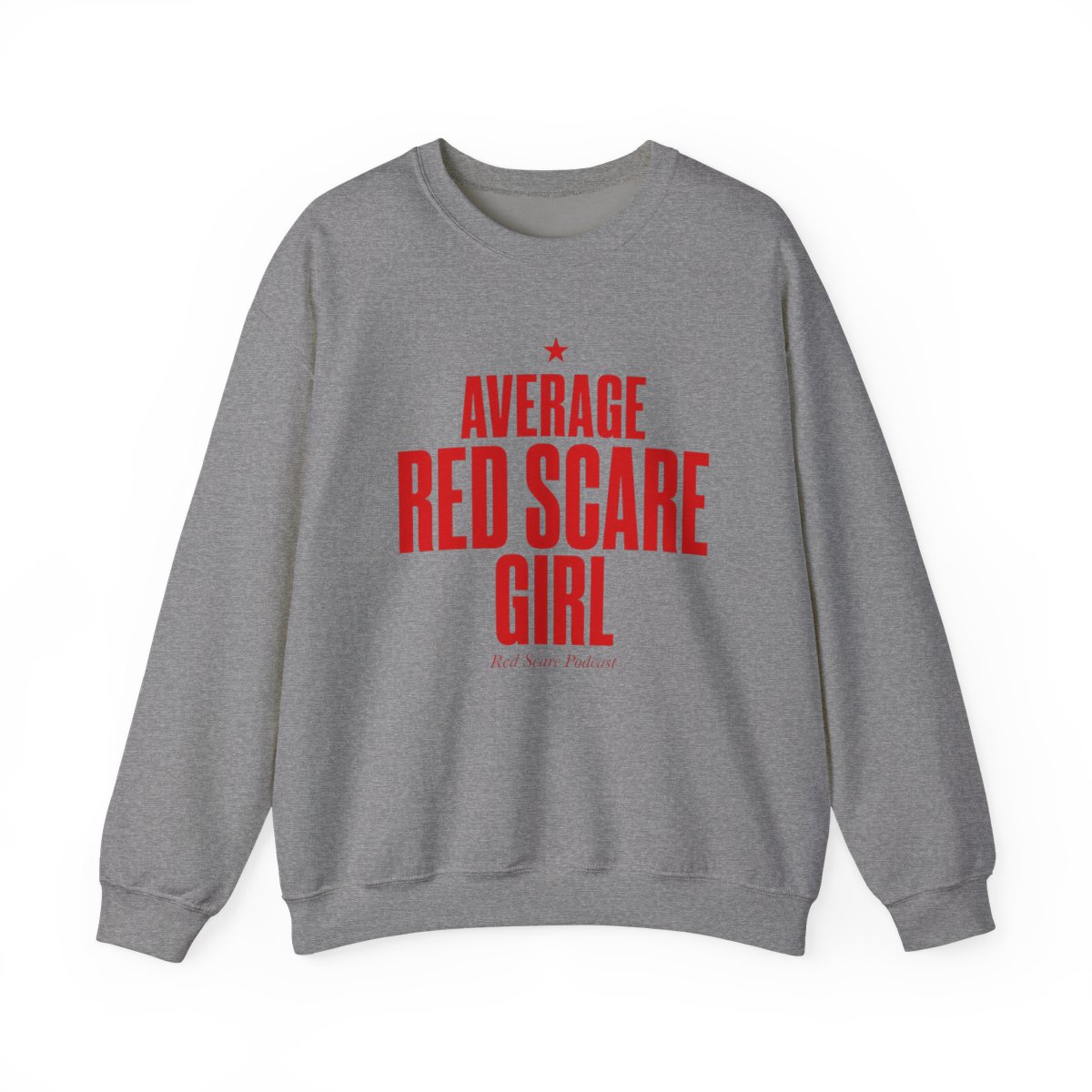 Red Scare "Average Red Scare Girl" Crewneck