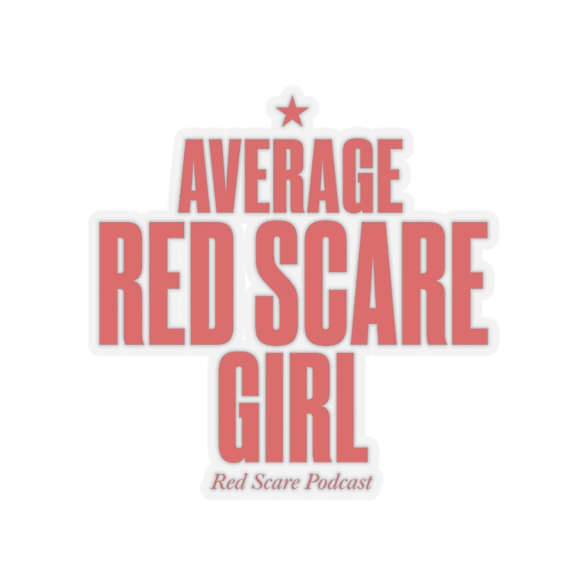 Red Scare "Average Red Scare Girl" Sticker