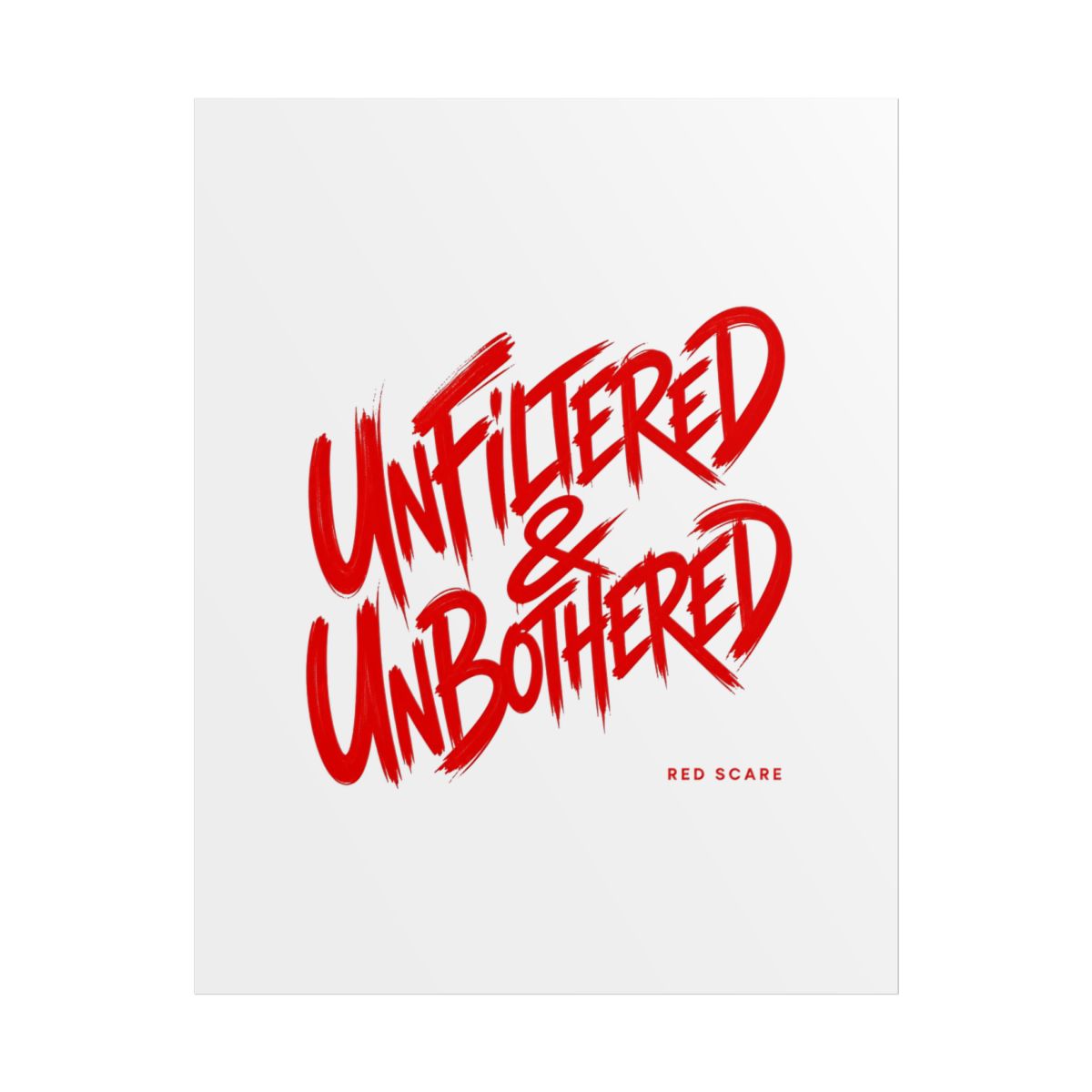 Red Scare "Unfiltered & Unbothered" Poster - alternate angle 1, merchandise
