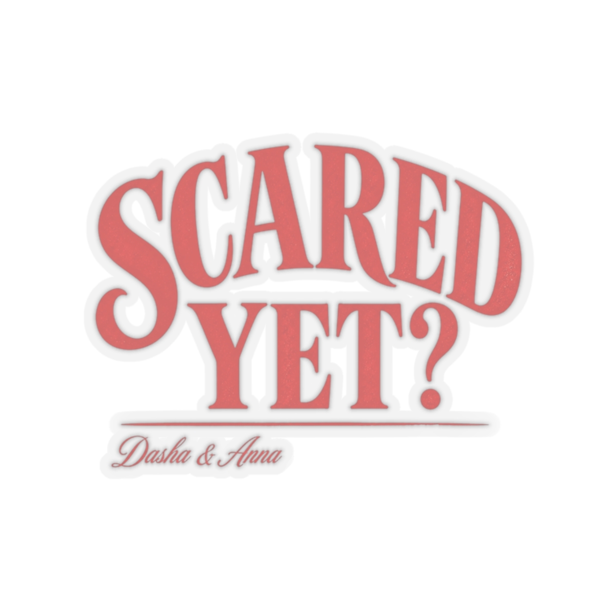 Red Scare "Scared Yet?" Sticker
